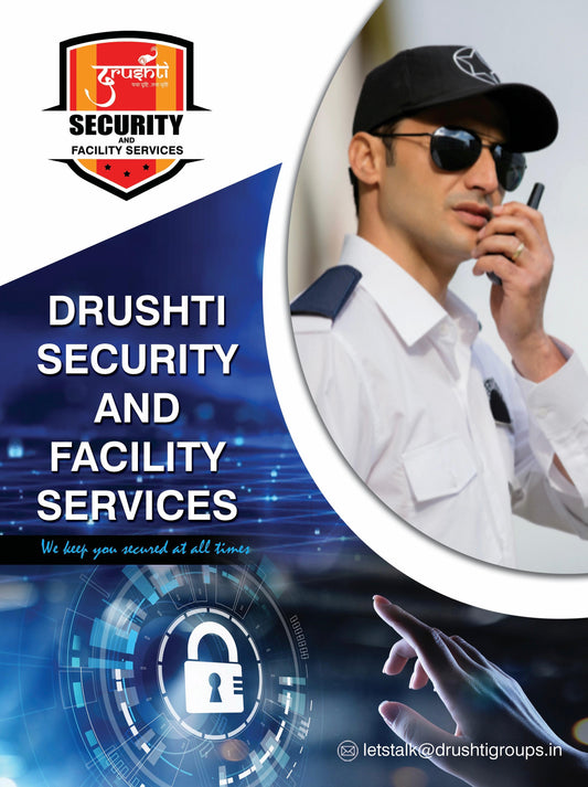 Drushti Security and Facility Services!